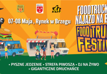Festival FoodTrucków "Kulinarny najazd na Brzeg"