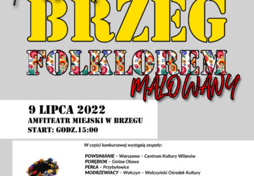 Festiwal Brzeg Folklorem Malowany