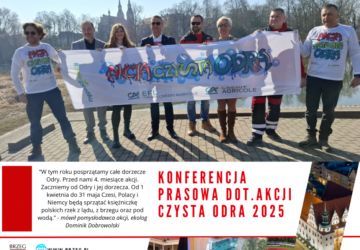 Za nami konferencja prasowa dot. akcji CZYSTA ODRA 2025